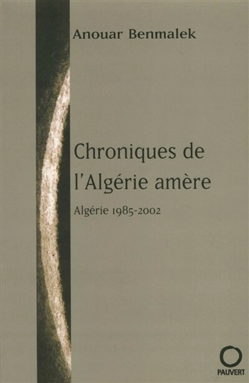 Chroniques de l'Algérie amère: 1987-2003