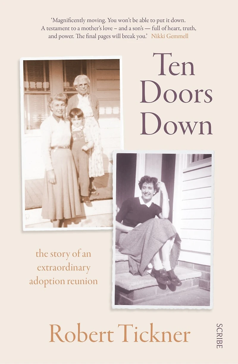 Ten Doors Down: The Story Of An Extraordinary Adoption Reunion