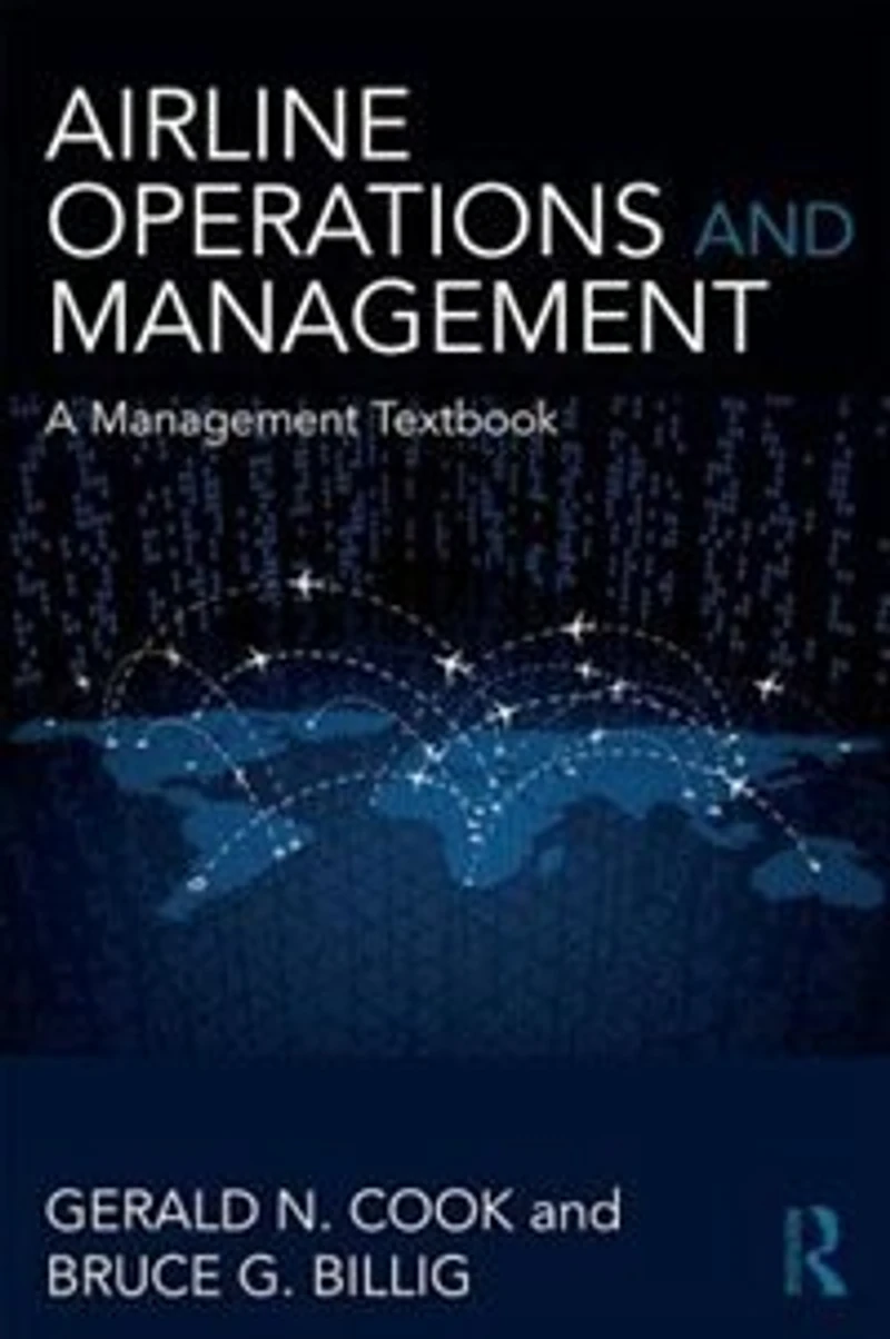 Airline Operations And Management: A Management Textbook