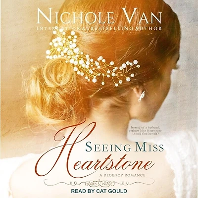 Seeing Miss Heartstone Lib/E