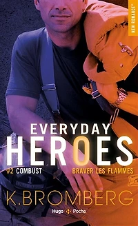 Combust: braver les flammes