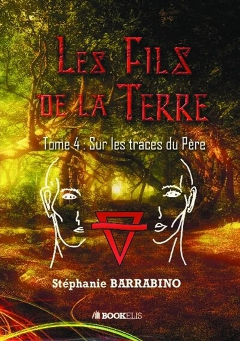 Les fils de la Terre: Tome 4
