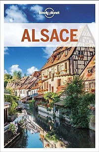 Alsace: explorer la région