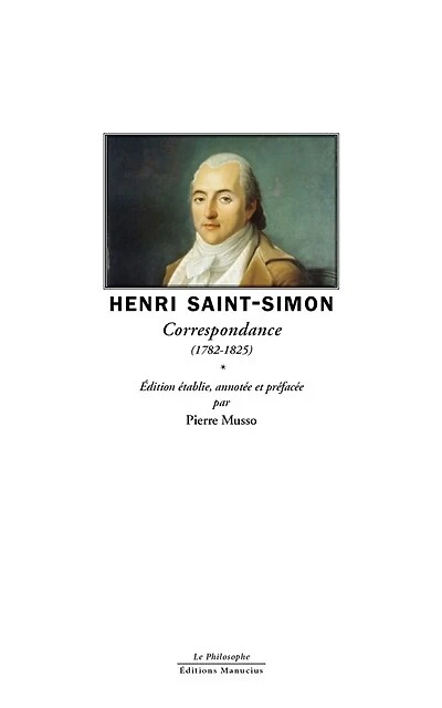 Henri Saint-Simon : correspondance (1782-1825): correspondance (1782-1825)