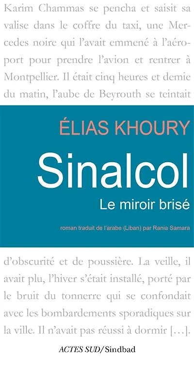 Sinalcol : le miroir brisé: brisé