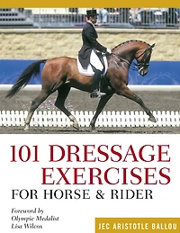 101 Western Dressage Exercises for Horse & Rider