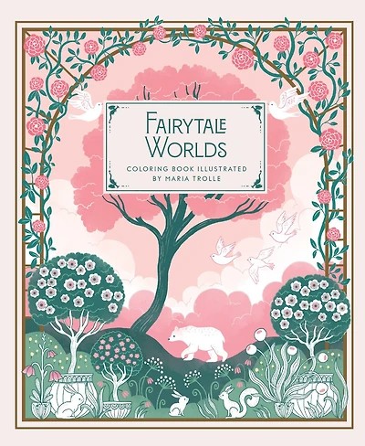Fairytale Worlds: Hardcover adult coloring book featuring thick, high-quality paper