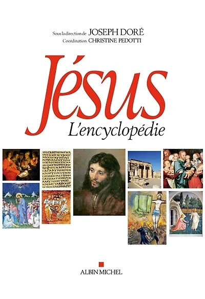 JESUS -L'ENCYCLOPEDIE -ED. BROCHE: l'encyclopédie