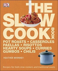 The Slow Cook Book: 200 Oven & Cooker Recipes