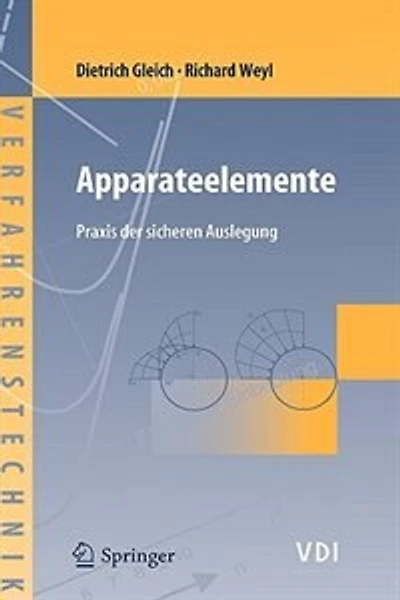 Apparateelemente: Praxis der sicheren Auslegung