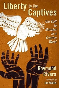 Liberty To The Captives: Our Call Minister A Captive World