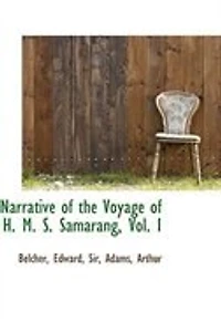 Narrative of the Voyage H. M. S. Samarang; Volume I