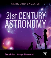 21st Century Astronomy: Stars and Galaxies