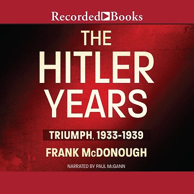 The Hitler Years: Triumph