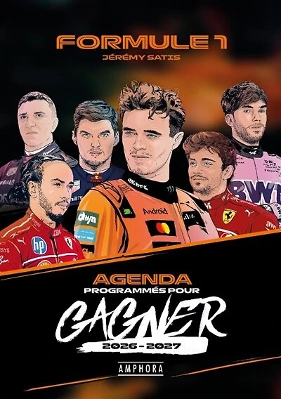 Agenda Formule 1: programmés pour gagner