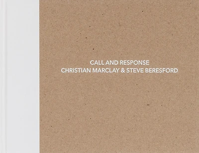 Christian Marclay and Steve Beresford: Call and Response