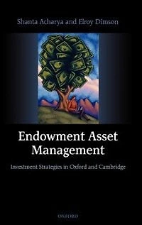 Endowment Asset Management: Investment Strategies Oxford and Cambridge