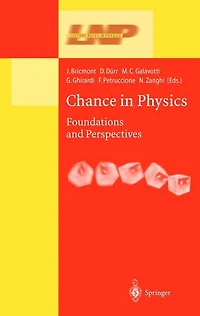 Chance Physics: Foundations and Perspectives