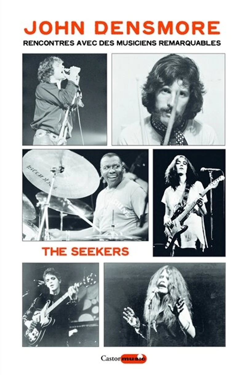The Seekers : rencontres avec des musiciens remarquables: remarquables