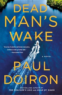 Dead Man's Wake: A Novel