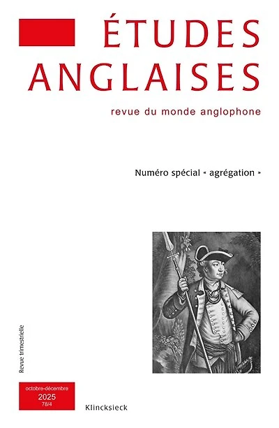 Etudes anglaises, n°78-4. Numéro spécial "agrégation"