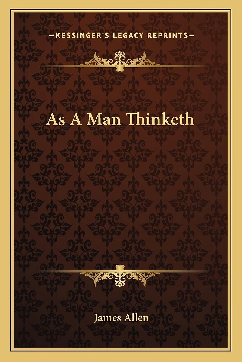 As A Man Thinketh