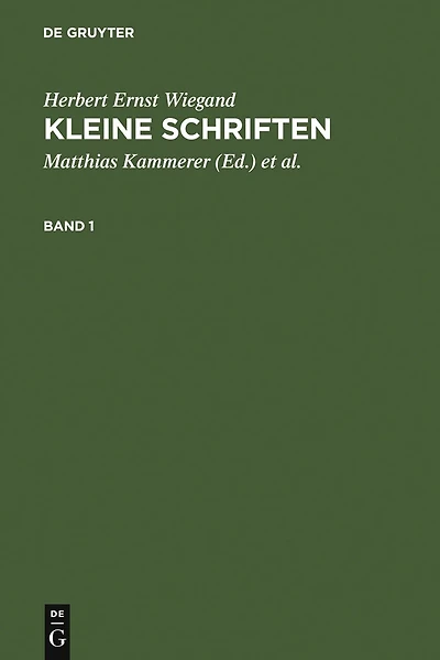 Kleine Schriften: Eine Auswahl aus den Jahren 1970-1999 in zwei Bänden. Bd 1: 1970-1988. Bd 2: 1988-1999