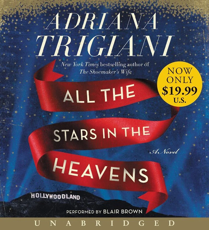 All the Stars in the Heavens: A Novel