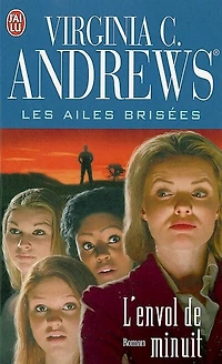Les ailes brisées, Vol. 2. L'envol de minuit
