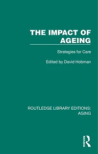 The Impact of Ageing: Strategies for Care
