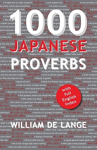 1000 Japanese Proverbs
