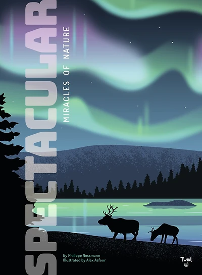 Spectacular: Miracles of Nature