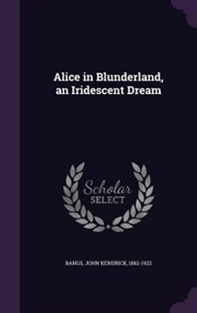 Alice in Blunderland