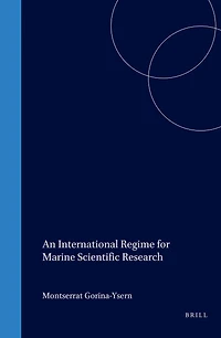 An International Regime for Marine Scientific Research