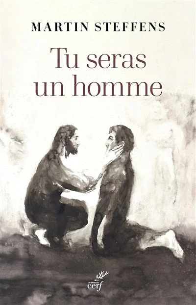 Tu seras un homme: la virilité comme promesse