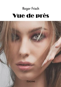 Vue de près