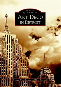 Art Deco Detroit