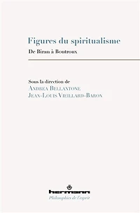 Figures du spiritualisme: de Biran à Boutroux