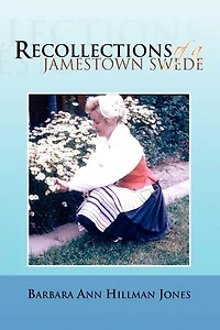 Recollections of a Jamestown Swede
