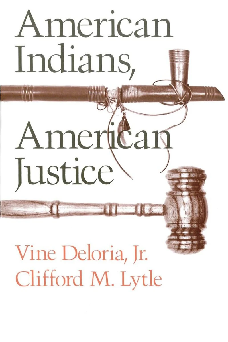 American Indians, Justice