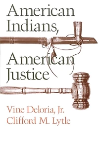 American Indians, Justice