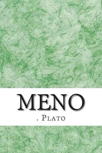 Meno: (Plato Classics Collection)