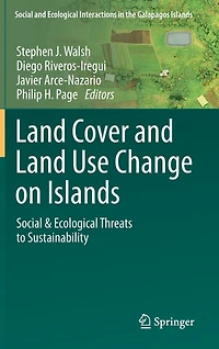 Land Cover and Use Change on Islands: Social Ecological Threats to Sustainability