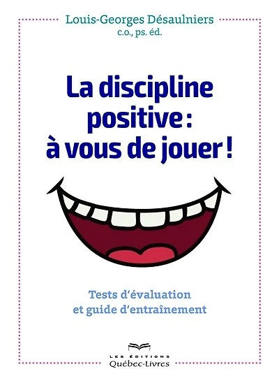 Discipline positive : à vous de jouer