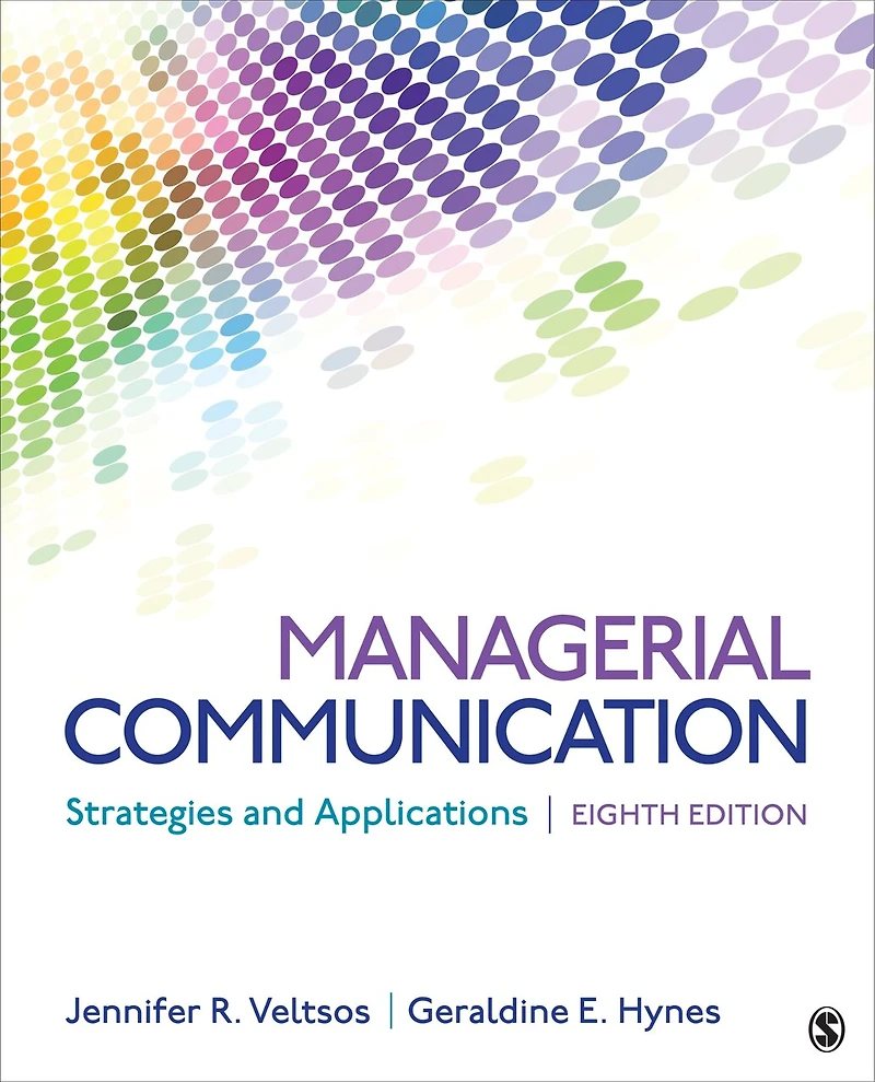 MANAGERIAL COMMUNICATION STRA TEGIES AND APPLICATIONS