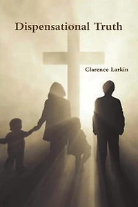 Dispensational Truth