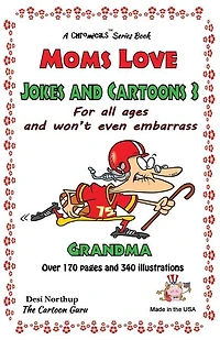 Moms Love Jokes & Cartoons 3: in Black & White