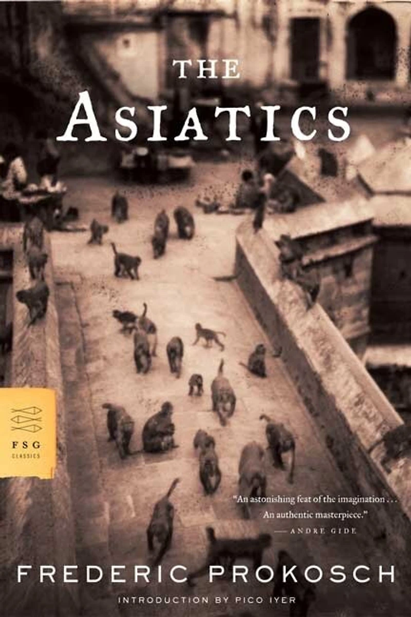 The Asiatics: A Novel