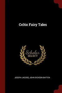 Celtic Fairy Tales
