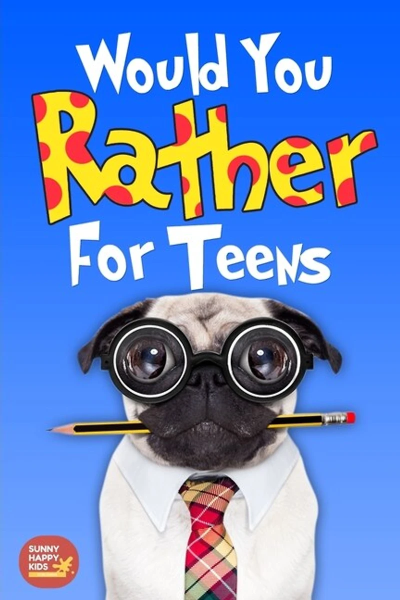 Would You Rather For Teens: The Book of Silly Scenarios, Challenging And Hilarious Questions Designed Especially For Teens That Your Friends And Family Will Love (Game Book Gift Idea)